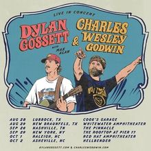 Dylan Gossett & Charles Wesley Godwin Set 2026 Co-Headline Tour