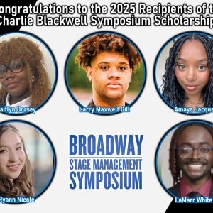 Recipients Revealed For 2025 Charlie Blackwell Symposium Scholarships