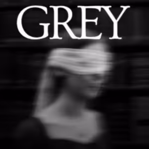 EDINBURGH 2025: Review: GREY, Greenside @ Riddles Court