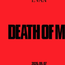 EVAN to Release Debut Mini Album DEATH OF ME This Fall