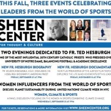 This Fall, Sheen Center Presents Events Celebrating Fr. Ted Hesburgh, And Women In Sp