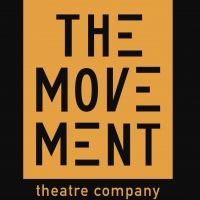Regional Spotlight: How The Movement Theatre Company is Working Through the Global…