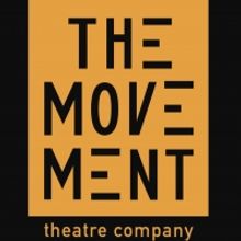 Regional Spotlight: How The Movement Theatre Company is Working Through the Global He