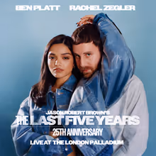 Ben Platt & Rachel Zegler THE LAST FIVE YEARS Live Album Announced