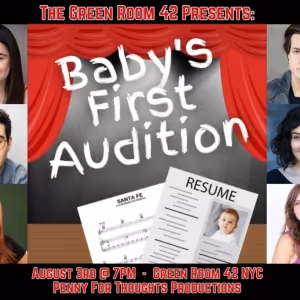 Get Ready for a Trip Down Memory Lane at BABY'S FIRST AUDITION at The Green Room 42
