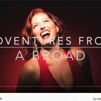 BWW Review: Meghan Murphy ADVENTURES FROM A BROAD Takes Armchair Travelers On A Wild…
