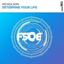 Nicholson Reveals Commanding New Track 'Determine Your Life'