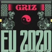GRiZ Announces February 2020 European Tour