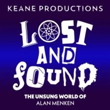 The Backyard Bandshell To Stream LOST AND FOUND: THE UNSUNG WORLD OF ALAN MENKEN