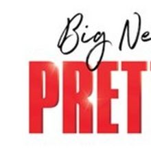 PRETTY WOMAN: THE MUSICAL Comes To Portland This Month