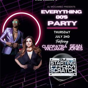 EVERYTHING 80S DANCE PARTY VOL. 2 to Return to Toronto's El Mocambo