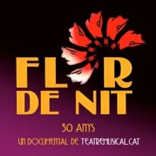 Hoy se estrena el documental FLOR DE NIT 30 ANYS en YouTube
