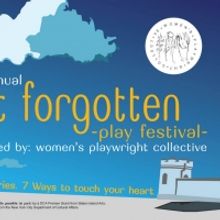 2nd Annual Not Forgotten Play Festival Set for September 6th and 7th