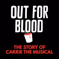 OUT FOR BLOOD: The Story Of Carrie The Musical Episode 3 Out Now