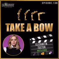 Listen: TAKE A BOW Launches Season 4 With Guest Elizabeth Teeter
