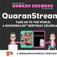 BWW Exclusive: Ben Rimalower's Broken Records QuaranStreams with Take Me to the World: A Sondheim 90th Birthday Celebration