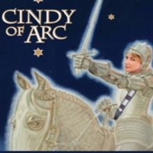 Five Angels Theater to Present CINDY OF ARC Starting This Month