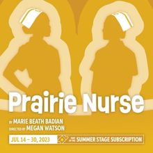 Capitol Theatre 2023 Summer Stage Series to Continue With PRAIRIE NURSE