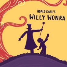 ROALD DAHL'S WILLY WONKA Takes Stage At Wheelock Family Theatre This Fall
