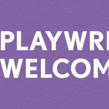PLAYWRIGHTS WELCOME National Ticketing Initiative to Relaunch