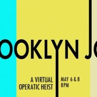 New Camerata Opera Presents Virtual World Premiere Of THE BROOKLYN JOB