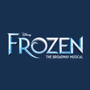 5-Star Theatricals to Present Disney’s FROZEN at the Kavli Theatre This July