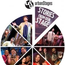 STORIES FROM OUR STAGE to be Presented by Urban Stages This Month
