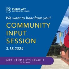 Public Invited to Provide Input for Two New Denver Art Commissions
