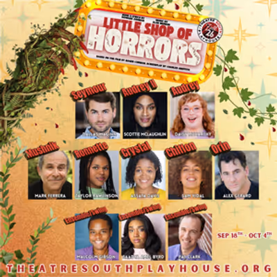 LITTLE SHOP OF HORRORS Unveiled at Theatre South Playhouse