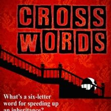 Vintage Theatre Presents CROSS WORDS Next Month