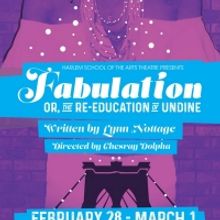 Harlem School Of The Arts Presents FABULATION, OR THE RE-EDUCATION OF UNDINE