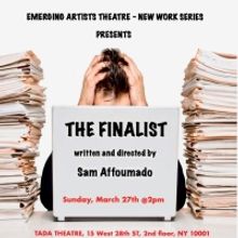 Emerging Artists Theatre - New Works Series 2022 to Present THE FINALIST