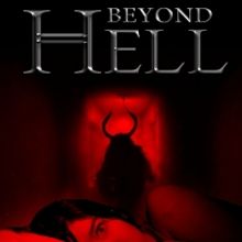 Indican Pictures to Release BEYOND HELL on Digital Platforms This December