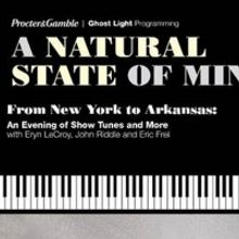 A NATURAL STATE OF MIND - FROM NEW YORK TO ARKANSAS Announced at Walton Arts Center