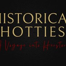 Historical Hotties Celebrates Extraordinary Women Who Left A Mark