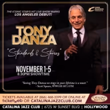 Tony Danza's Hit Live Show Makes Los Angeles Debut at Catalina Jazz Club In Hollywood