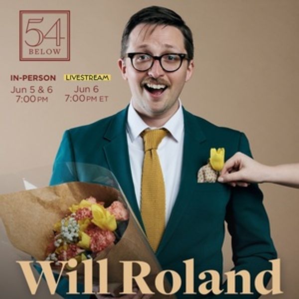 Video: Will Roland Gives a Sneak Peek from His 54 Below Solo Debut Photo