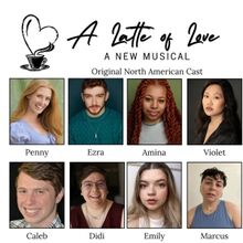 New Musical A LATTE OF LOVE to be Presented at Philadelphia Fringe