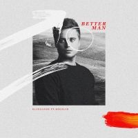 Klingande Releases New Single 'Better Man' Featuring Rogelio