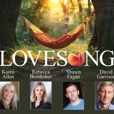 LOVESONG to Star Karen Allen and David Garrison at Berkshire Theatre Group
