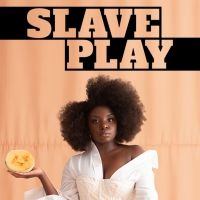 BWW Contest: Win Two Tickets to SLAVE PLAY on Broadway!
