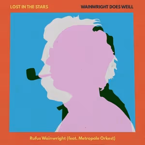 Listen: Rufus Wainwright Shares 'Lost in the Stars (Feat. Metropole Orkest)'