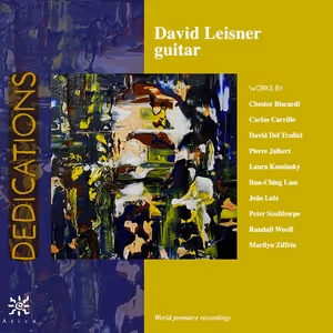 Guitarist David Leisner to Release New Album, DEDICATIONS, On Azica Records