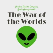 Newton Theatre Company Presents THE WAR OF THE WORLDS Zoom Performance