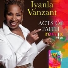 Iyanla Vanzant Returns to the Stage at The Duke Energy Center