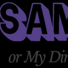 Washington Stage Guild Postpones Opening of SAM AND DEDE