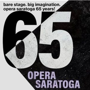 LA BOHEME and More Set for Opera Saratoga's Upcoming Season