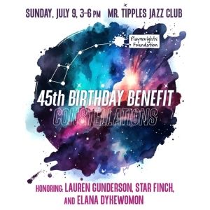 Playwrights Foundation Celebrates 45th Birthday Benefit With CONSTELLATIONS Event…