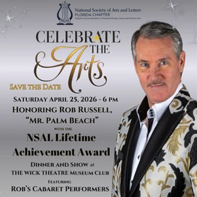 The National Society Of Arts And Letters Florida To Host 'Celebrate The Arts' Fundrai