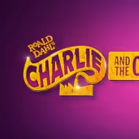 BWW Review: CHARLIE AND THE CHOCOLATE FACTORY Brings a World of Pure Imagination to…
